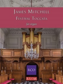 Mitchell: Festival Toccata for Organ published by RSCM